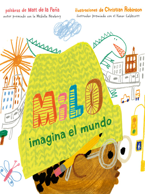 Title details for Milo imagina el mundo by Matt de la Peña - Wait list